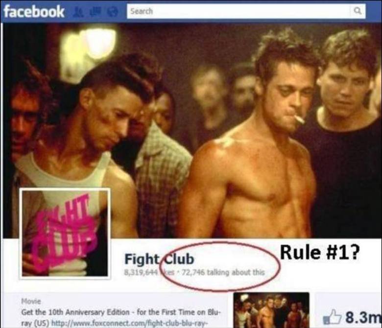 Never Talk About Fight Club. ever. facebook