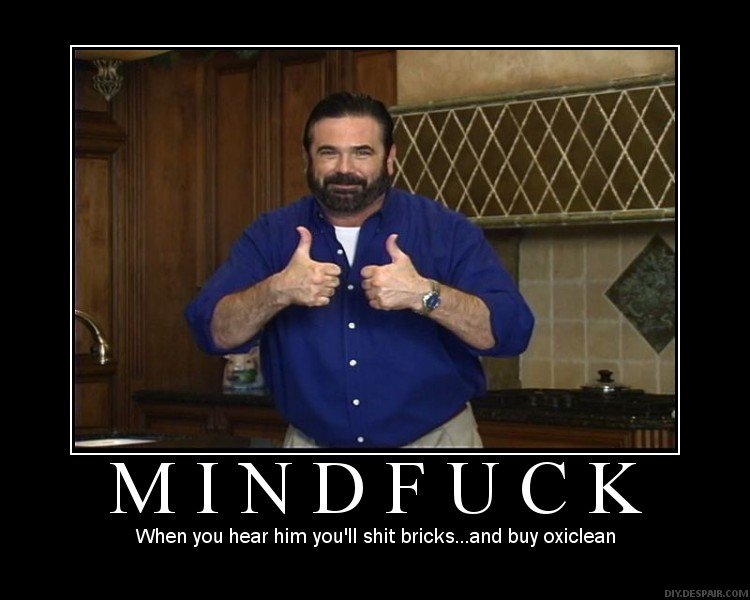 R.I.P Billy Mays. .. Somewhere in heaven, God has bought too much Oxiclean.