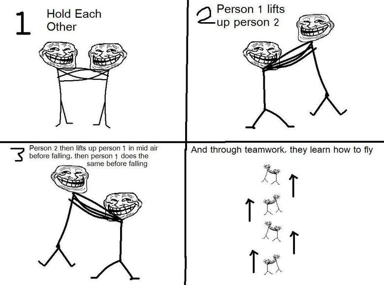 Troll physics. dont know if its repost , i aint seen it so its new to me . Hold Each Person 1 lifts up person 2 Person 2 then lifts up person l in mid air befor