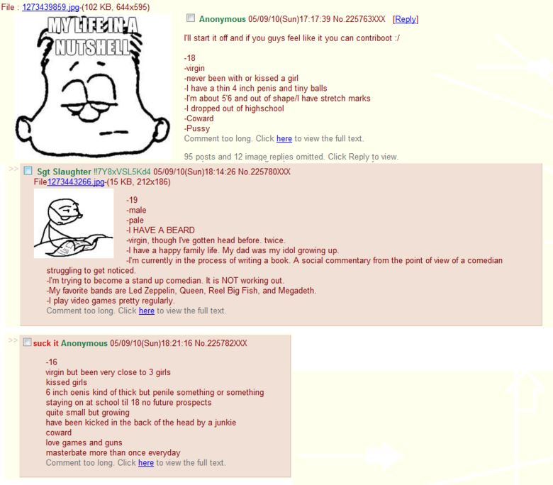 typical 4chan users. i found this today and thought it was very typical of those fags. File 2 _ -( 102 KB, 644x595) Anonymous M/ 09/ 10( Sun) : 39 I' ll start i