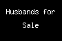 Husbands for Sale