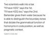 Two scientists walk into a bar